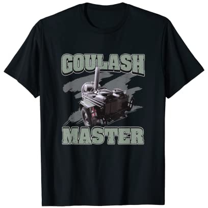 Goulash Cannon Goulash Master Funny Hungary Dish T-Shirt