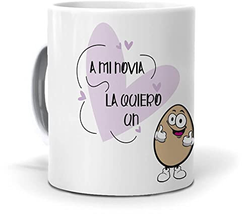 Taza Regalo Personalizado y Divertido Novias. A mi Novia la Quiero un Huevo. Cerámica AAA - 350 ml.