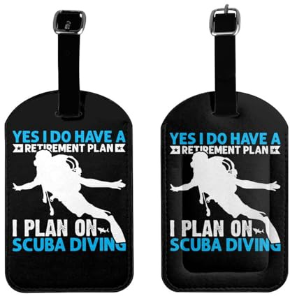 Yes I Do Have A Retirement Plan I Plan On Scuba Diving Luggage Tags for Suitcases PU Leahter Luggage Tag with Privacy Protection Bag Tags Cute Women Men Travel Bag Luggage Accessories