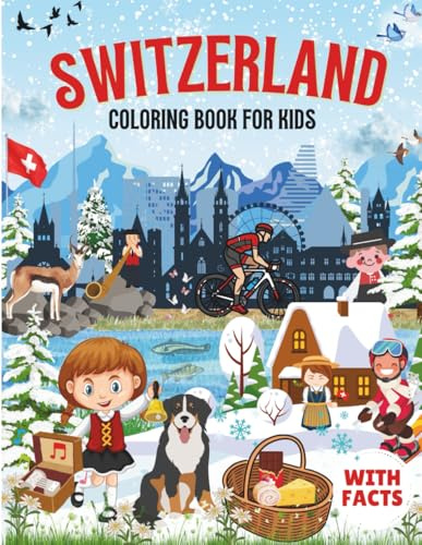 Switzerland Coloring Book for kids with facts