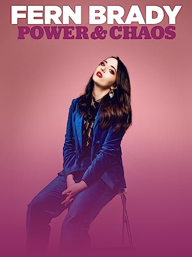 Fern Brady: Power & Chaos