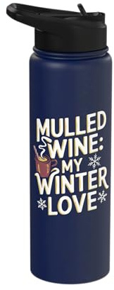 Mulled Wine My Winter Love Stainless Steel Insulated Water Bottle