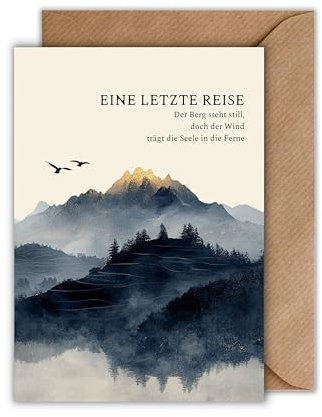 Trauerkarte „Eine letzte Reise“ mit Umschlag - stimmungsvolle Berglandschaft – stilvolle Beileidskarte mit Trostspruch Kondolenz, Beileid & Anteilnahme im Trauerfall (DIN A6)