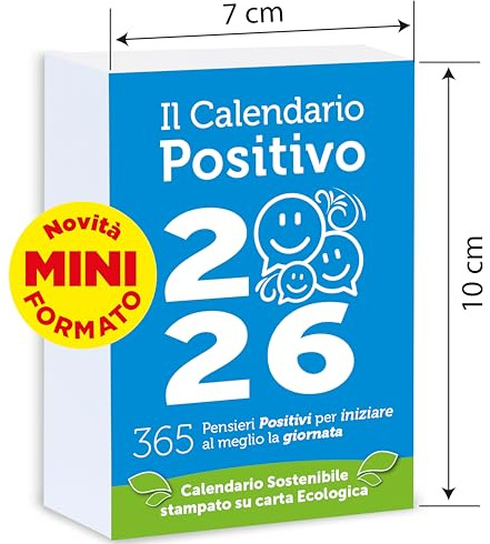 Calendario Positivo 2026 Motivazionale MINI | Dimensioni cm 7x10 | Affronta le Giornate col Sorriso ed un Pensiero filosofico | Idea Regalo geniale