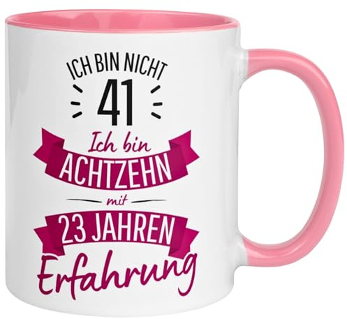 41 Geburtstag Frau Geschenk Tasse | Ich bin nicht 41 – Ich hab Erfahrung | Geburtstagsgeschenk für Frauen 41 Jahre – Von Hand bedruckt im Familienbetrieb aus Deutschland