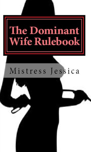 The Dominant Wife Rulebook