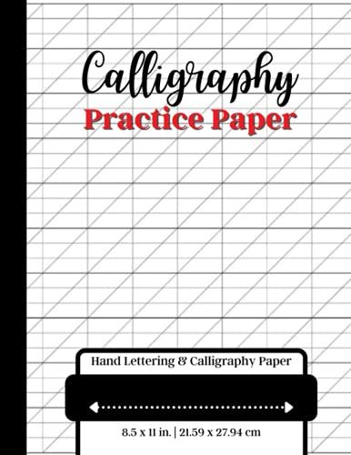 Calligraphy Practice Paper Hand Lettering & Calligraphy Paper: 100 Pages Hand Lettering Practice Notebook | Large, 8.5 x 11 | Red