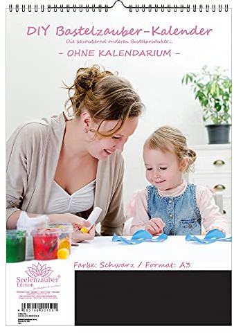 Gör-det-själv pysselmagi väggkalender för pyssel utan kalendarium DIN A3 stående format: färg: svart – själsmagi fotokalender pysselkalender hantverk