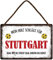 Blechschilder Stuttgart Fan Metallschild Hängeschild für Fußball Begeisterte Deko Artikel Personalisiertes Schild Geschenkidee 18x12 cm