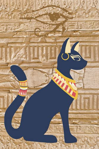 Egyptian Cat Statue - Notebook Journal To Express and Explore Your Thoughts and Ideas: Bastet, also called Bast, ancient Egyptian goddess worshiped in the form of a lioness and later a cat.