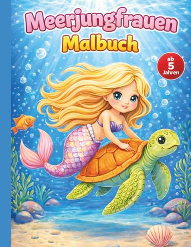 Meerjungfrauen Malbuch - 50 zauberhafte Motive zum Ausmalen für Kinder ab 5 Jahren