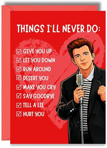 Funny Love Card For Partner Cheeky Romantic Humour Music Lover Anniversary Rick Roll Joke JBS152
