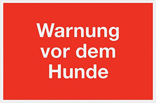 Metafranc Hinweisschild Warnung vor dem Hund  - 300 x 200 mm / Beschilderung / Infoschild / Warnschild / Warnmarkierung / Sicherheitsmarkierung / Gefahrenhinweis / 500340