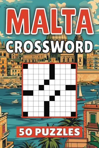 Malta Crossword: 50 Valletta Puzzles For Kids, Adults and Seniors Easy Mind-Stimulating Fun and Engaging Challenges for Mental Relaxation and Vocabulary