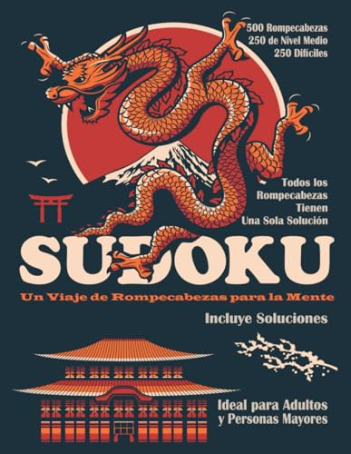 Sudoku Difícil y Medio: Cuaderno de Sudoku con 500 Retos para Expertos y Aficionados.