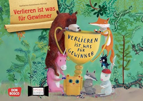 Verlieren ist was für Gewinner. Kamishibai Bildkartenset: Entdecken - Erzählen - Begreifen: Bilderbuchgeschichten. Wetteifern unter Waldtieren: Lustige Tiergeschichte zum Umgang mit Gefühlen