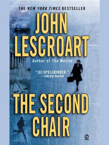 The Second Chair (Dismas Hardy Book 10)
