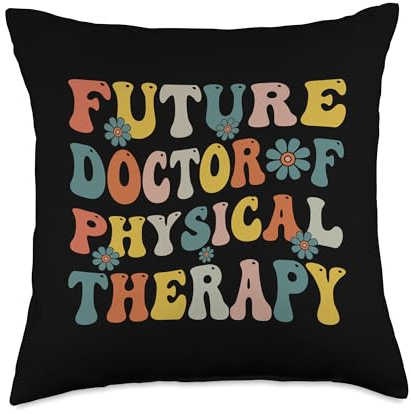 Future Physical Therapy Doctor DPT Student Graduation Cute Throw Pillow