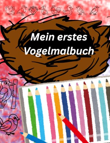 Mein erstes Vogelmalbuch