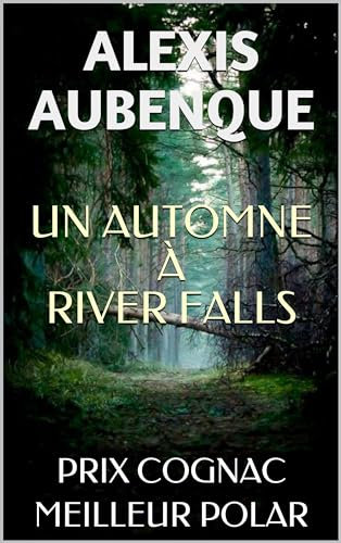 UN AUTOMNE À RIVER FALLS...: PRIX COGNAC DU MEILLEUR ROMAN POLICIER