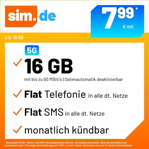 sim.de Handytarif z.B. Allnet Flat 16 GB – (Flat Internet 5G 16 GB, Flat Telefonie, Flat SMS und Flat EU-Ausland, 7,99 Euro/Monat, monatlich kündbar) oder andere Tarife
