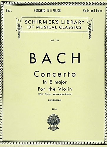 Concerto in E Major for the Violin with Piano Accompaniment