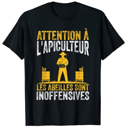 Homme Attention À L'apiculteur Les Abeilles Sont Inoffensives T-Shirt