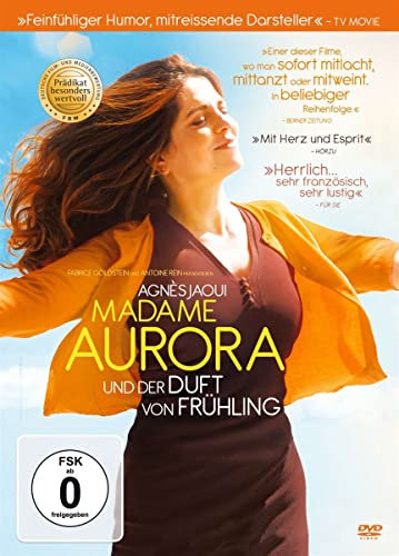 Madame Aurora und der Duft von Frühling