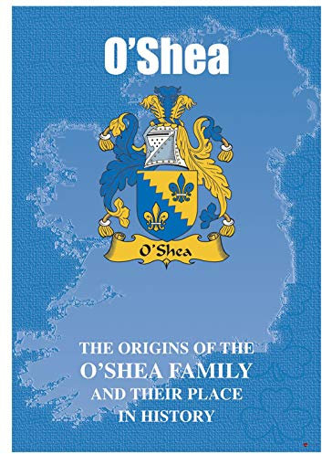 I LUV LTD O'Shea Irlandais Nom de Famille Livret D'histoire Couvrant L'origine de ce Nom Célèbre