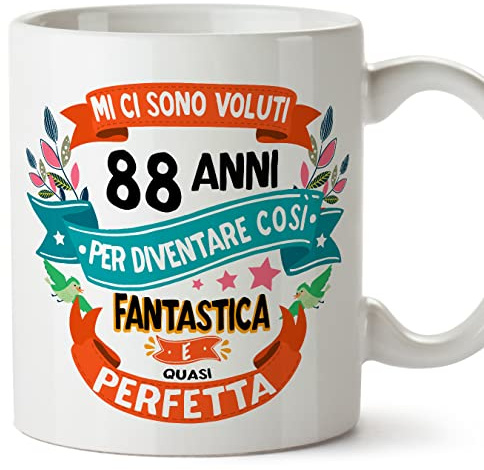 Mugffins Tazza 88 Compleanno- In italiano - Mi ci sono voluti 88 anni per diventare cosi fantastico - 350 ml - Regalo Originale e Divertente