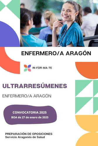 ULTRARRESÚMENES TEMARIO ENFERMERO/A ARAGÓN: PREPARACIÓN DE OPOSICIONES: SERVICIO ARAGONÉS DE SALUD