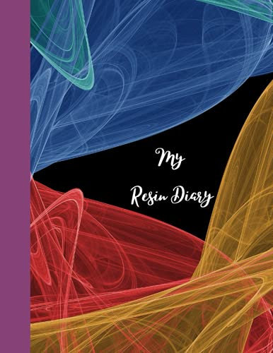 My Resin Diary: Colorful abstract log book for resin artists