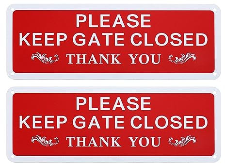Be In Your Mind Segnale di avvertimento in lega di alluminio, con scritta in lingua inglese Please Keep Gate Closed, accessori per recinzioni in legno, pareti, 25 x 9 x 0,1 cm, 2 pezzi