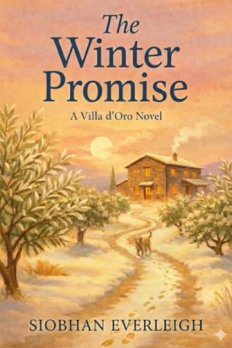 The Winter Promise: A Villa D'Oro Novel