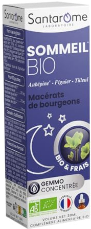 Santarome Bio - Sommeil Bio - Macérat de bourgeons - Complément Alimentaire Sommeil - Gémmothérapie - Aubépine, Figuier, Tilleul - Flacon 30 ml | France