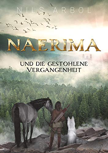 Naerima: und die gestohlene Vergangenheit