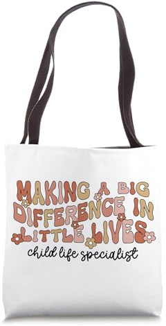 Child Life Specialist Appreciation Childlife Specialist Tote Bag