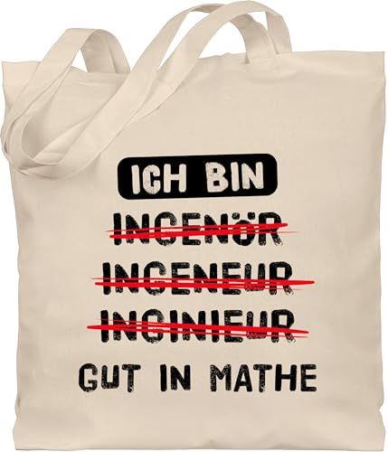 Baumwolltasche - Beruf und Job Geschenke - Ich bin gut in Mathe I Ingenieur Geschenk Mathematiker - Unisize - Naturweiß - kollegen arbeit beutel weihnachten lustig jutebeutel engineer stofftasche