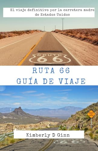 Ruta 66 Guía de viaje: El viaje definitivo por la carretera madre de Estados Unidos