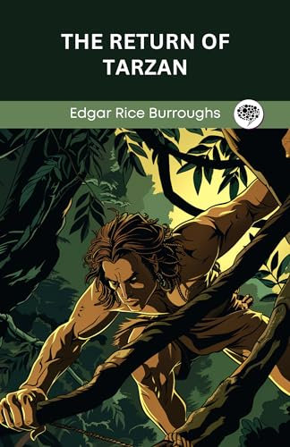 The Return Of Tarzan (Grapevine Edition)