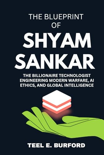 The Blueprint of Shyam Sankar: The Billionaire Technologist Engineering Modern Warfare, AI Ethics, and Global Intelligence