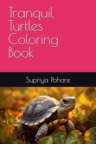 Tranquil Turtles Coloring Book