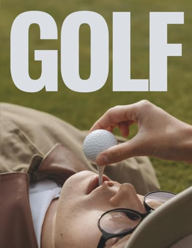 GOLF Coffee Table Book: The Ultimate Photography Collection of Beautiful Golf Courses, Stunning Fairways & Iconic Shots Across Scotland, Ireland & ... Golfers & Everyone Who Loves The Golfing Life