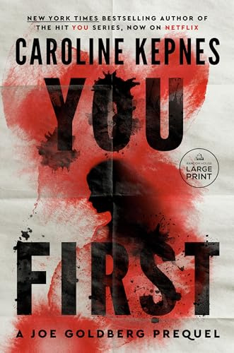 You First: A Joe Goldberg Prequel: 5