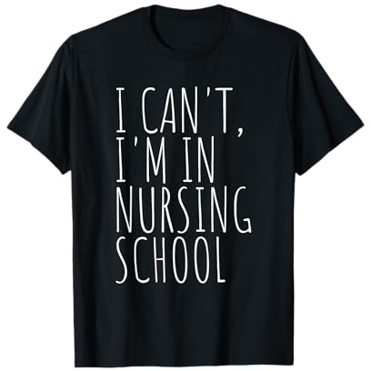 I Can't I'm in Nursing School Funny Student Nurse T-Shirt, Men, Black, 3X-Large