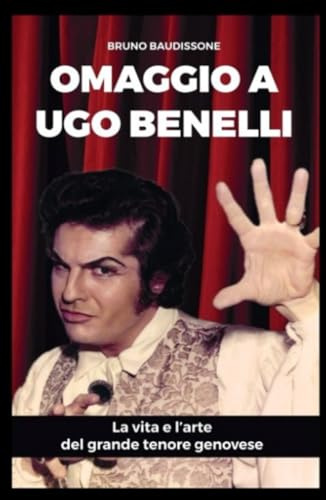 OMAGGIO AL TENORE UGO BENELLI