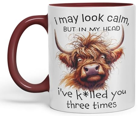 Vixar I May Look Calm, but in My Head I've k*lled You Three Times Highland Cow skämt sarkasm sarkasm sarkastisk keramisk färgad mugg kopp för te kaffe varmt brygd 330 ml 325 ml gåva (rödbrun)