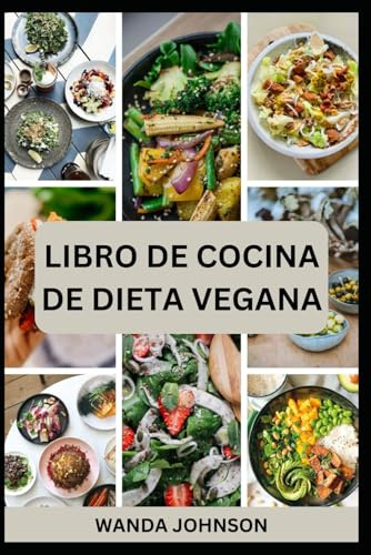 LIBRO DE COCINA DE DIETA VEGANA