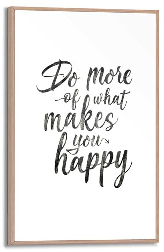 REINDERS Gerahmtes Bild, Do more of what makes you happy, Küche, Poster, Wanddeko, Room Decor, MDF, Schwarz-Weiß, 30 x 20