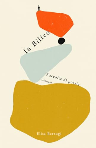 In Bilico: Raccolta di poesie